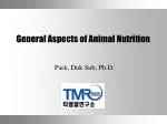 General Aspects of Animal Nutrition - slide 1