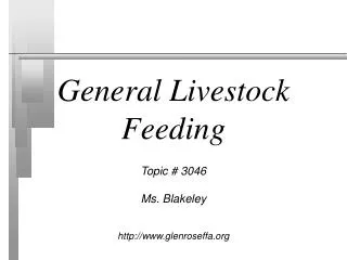 General Livestock Feeding