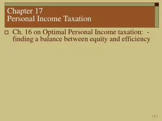 Chapter 17 Personal Income Taxation