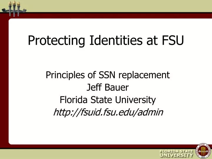 protecting identities at fsu