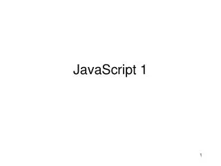 JavaScript 1