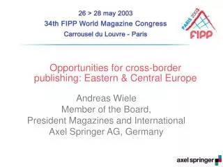 Opportunities for cross-border publishing: Eastern &amp; Central Europe