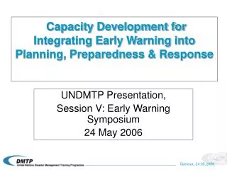 Capacity Development for Integrating Early Warning into Planning, Preparedness &amp; Response