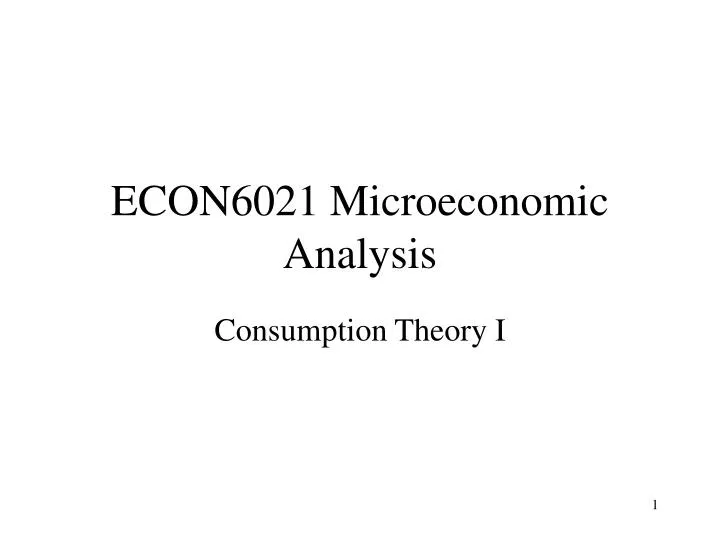 econ6021 microeconomic analysis