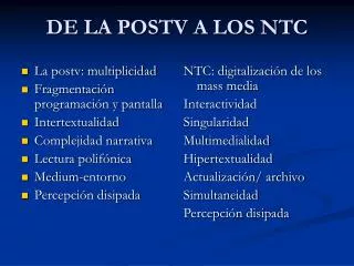 de la postv a los ntc