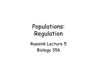 Populations: Regulation