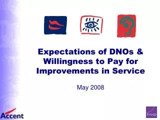 Expectations of DNOs &amp; Willingness to Pay for Improvements in Service