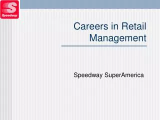 Careers in Retail Management