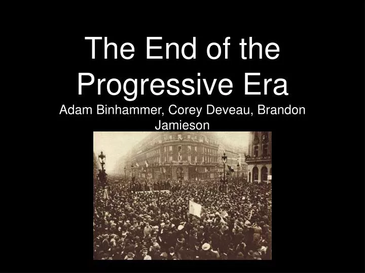 the end of the progressive era