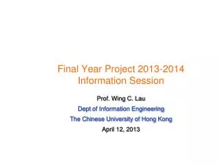 Final Year Project 2013-2014 Information Session