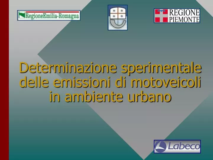 determinazione sperimentale delle emissioni di motoveicoli in ambiente urbano