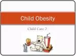 Child Obesity - slide 1