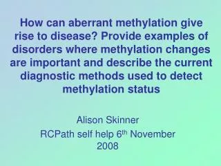 Alison Skinner RCPath self help 6 th November 2008