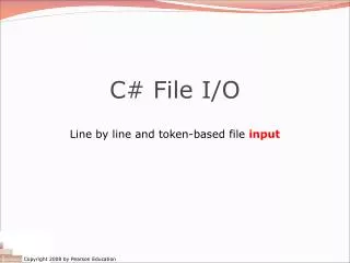 C# File I/O