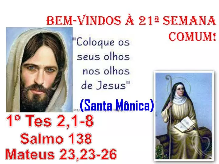 BEM-VINDOS À 8ª SEMANA DO TEMPO COMUM! - ppt video online download
