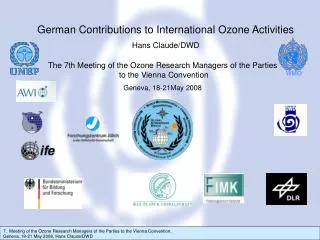 The 7th Meeting of the Ozone Research Managers of the Parties to the Vienna Convention