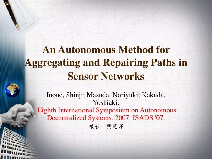 an autonomous method for aggregating and repairing paths in sensor networks