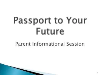 Passport to Your Future