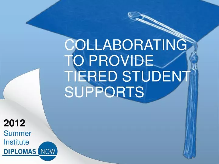 collaborating to provide tiered student supports