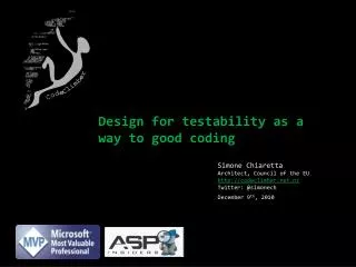 Design for testability as a way to good coding