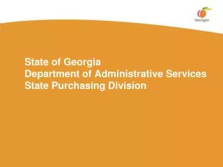 State of Georgia Department of Administrative Services State Purchasing Division