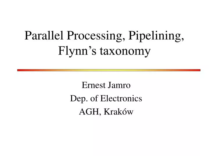parallel processing pipelining flynn s taxonomy