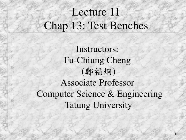 lecture 11 chap 13 test benches