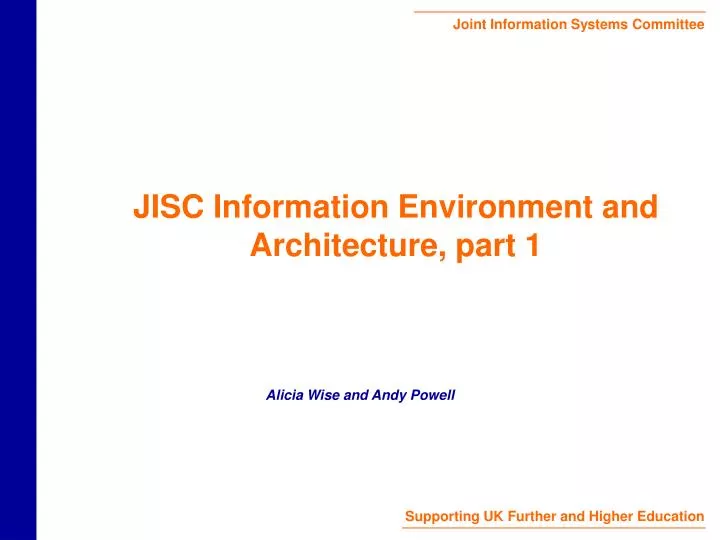 jisc information environment and architecture part 1