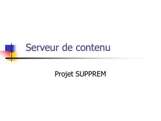 serveur de contenu