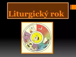 liturgick rok