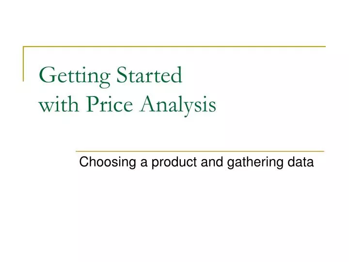 getting started with price analysis