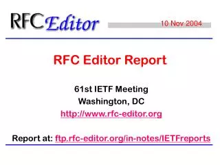RFC Editor Report