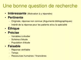 une bonne question de recherche