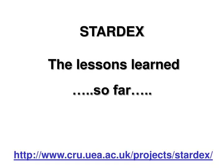 stardex the lessons learned