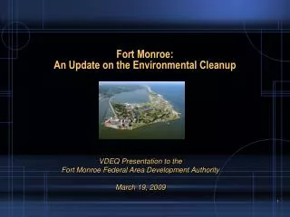 Fort Monroe: An Update on the Environmental Cleanup