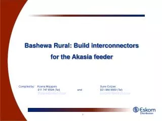 Bashewa Rural: Build interconnectors for the Akasia feeder