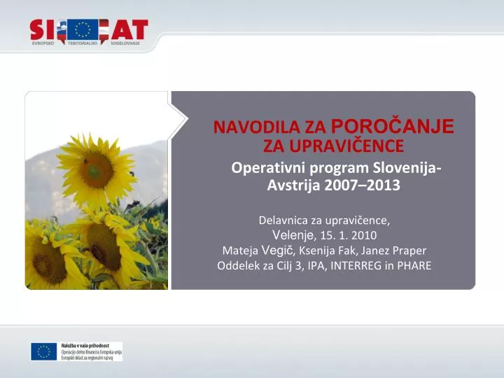 navodila za poro anje za upravi ence operativni program slovenija avstrija 2007 2013