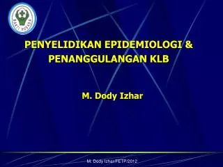 PPT - KEJADIAN LUAR BIASA (KLB) PowerPoint Presentation, Free Download ...