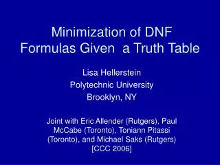 Minimization of DNF Formulas Given a Truth Table