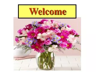 Welcome