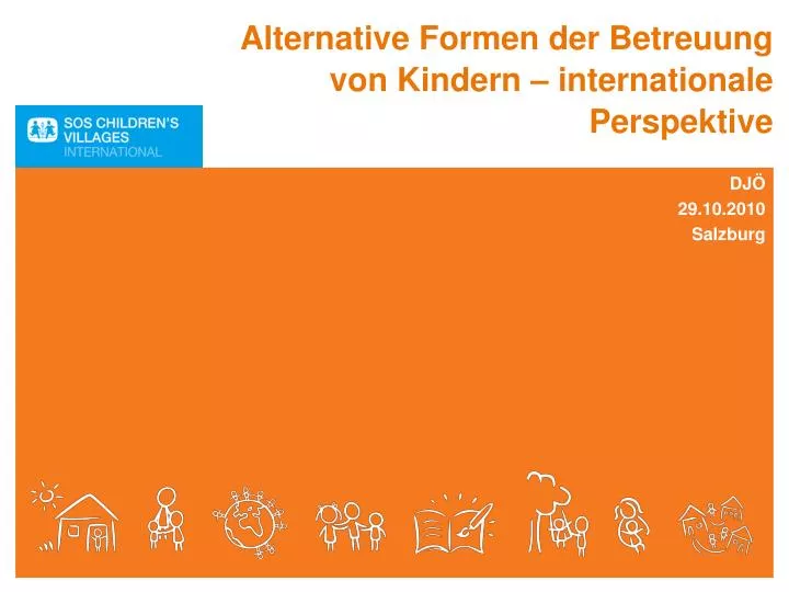 alternative formen der betreuung von kindern internationale perspektive