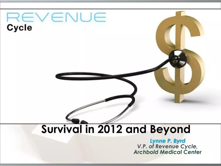 survival in 2012 and beyond