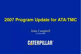 2007 Program Update for ATA/TMC