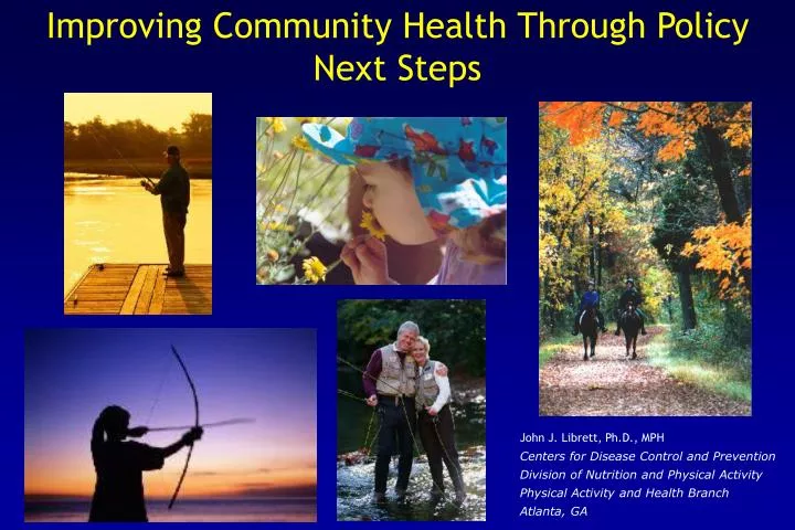 improving community health through policy next steps