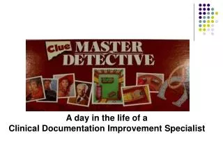 A day in the life of a Clinical Documentation Improvement Specialist