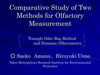 Comparative Study of Two Methods for Olfactory Measurement