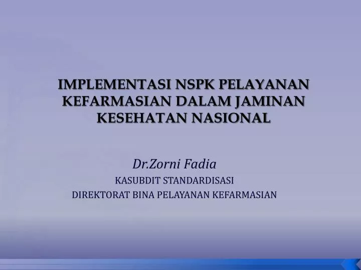 implementasi nspk pelayanan kefarmasian dalam jaminan kesehatan nasional
