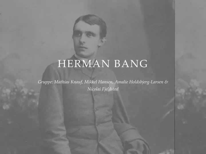 herman bang