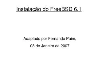 instala o do freebsd 6 1