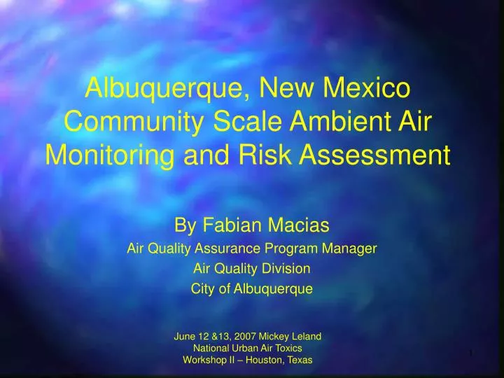 albuquerque new mexico community scale ambient air monitoring and risk assessment
